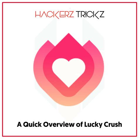 lucky cruah|LuckyCrush 